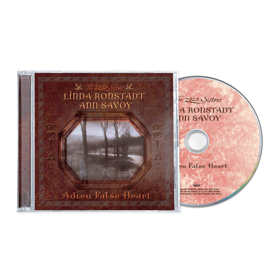 CD case for "Adieu False Heart" by Linda Ronstadt & Ann Savoy.