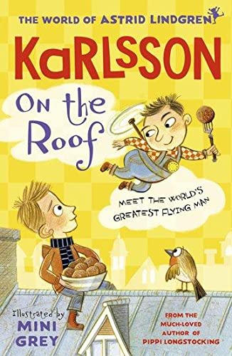 Book cover featuring Karlsson flying above a boy holding a bowl on a roof.