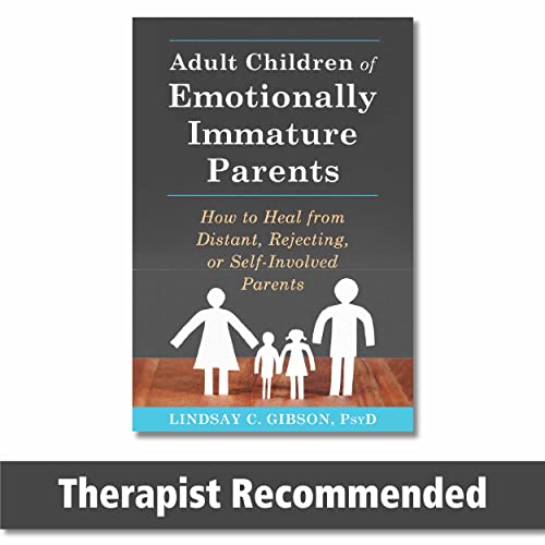 Book cover for Adult Children of Emotionally Immature Parents by Lindsay C. Gibson, PsyD.