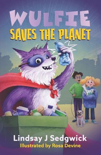 Book cover: purple wolf superhero with children and recycling debris.