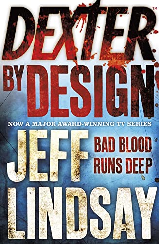 Book cover for “Dexter by Design” with red splatters and bold text.