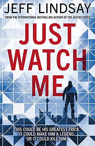 Book cover: “Just Watch Me” with a silhouetted figure and city skyline.