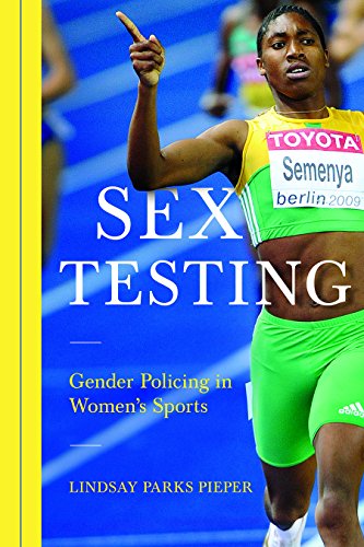 Book cover featuring runner Caster Semenya and the title "Sex Testing.