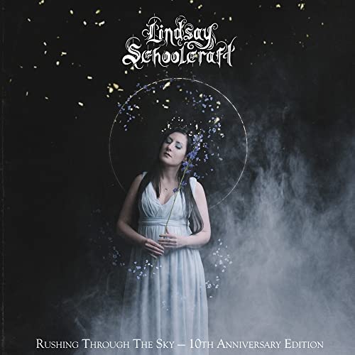 Lindsay Schoolcraft - Rushing Through The Sky [10th Anniversary Edition]  [VINYL]
