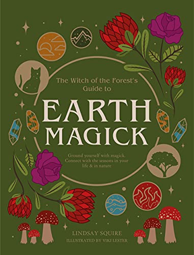Book cover with floral wreath, crystals, and title "The Witch of the Forest's Guide to Earth Magick.