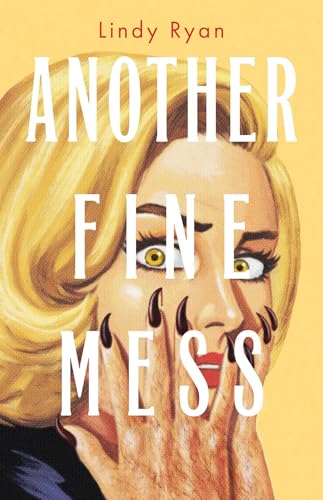 Book cover illustration of a blonde woman with long dark nails covering her mouth.