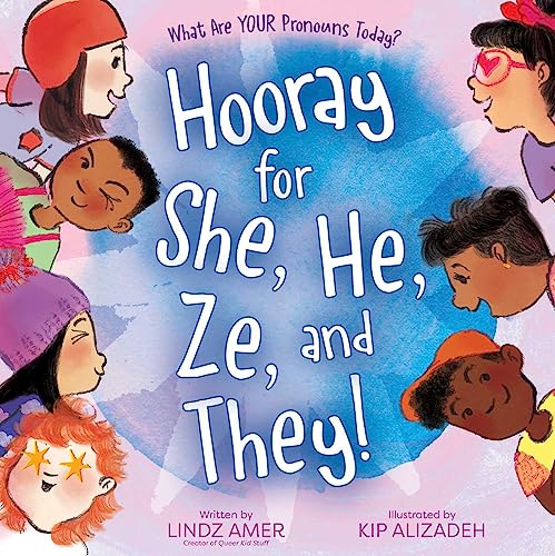 Book cover with diverse children’s faces and colorful pronoun typography.
