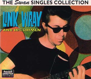 CD cover featuring Link Wray in sunglasses with a guitar, colorful background.