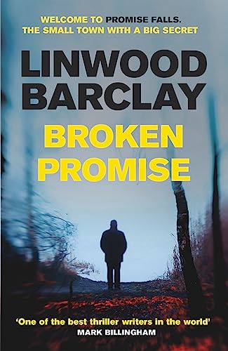 Book cover: "Broken Promise" by Linwood Barclay, with a lone figure in woods.