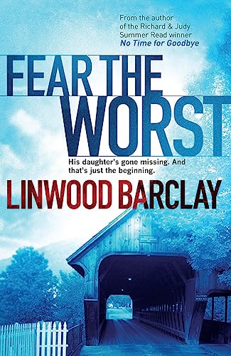 Book cover: “Fear the Worst” with a covered bridge image.