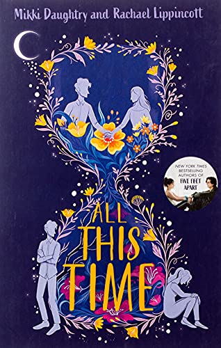 Book cover: “All This Time” with silhouettes and floral designs.