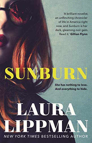 Book cover: "Sunburn" by Laura Lippman, featuring a woman in sunglasses.