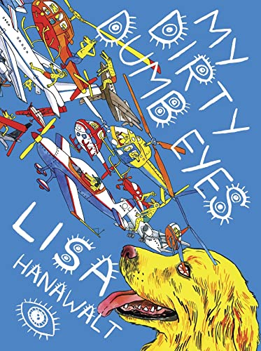 Book cover with a golden retriever looking up at airplanes and eyes.