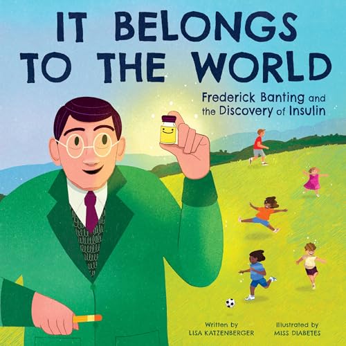 Book cover: scientist holding insulin vial, children playing in background.