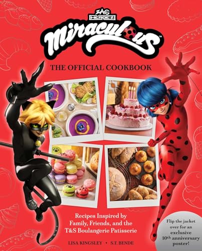 “Miraculous” cookbook cover featuring Ladybug, Cat Noir, and colorful baked goods.