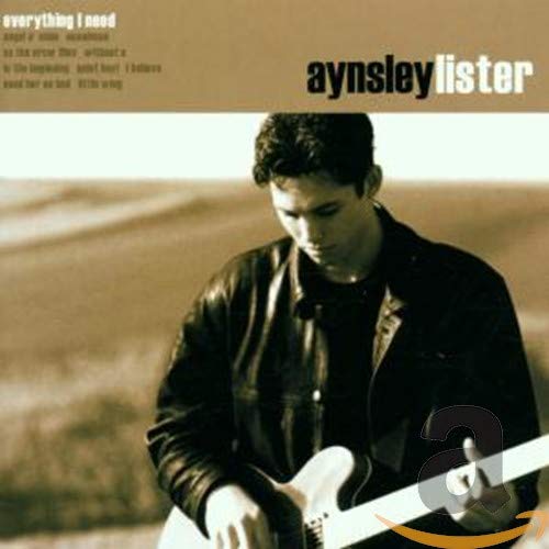 CD cover for Aynsley Lister’s “Everything I Need,” featuring a musician.