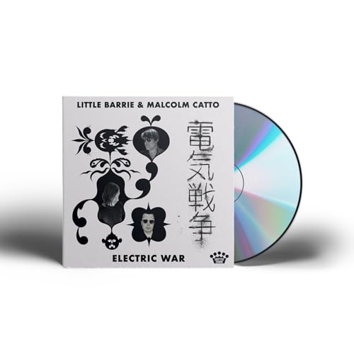 CD cover for Electric War by Little Barrie and Malcolm Catto with disc visible.