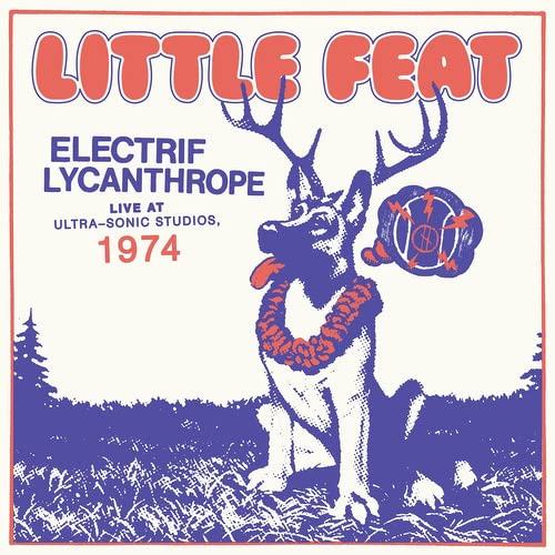 Album cover for Little Feat’s “Electrif Lycanthrope” featuring a deer with antlers.