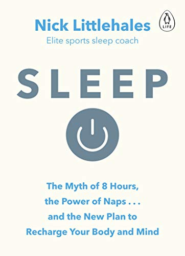 Book cover for "Sleep" by Nick Littlehales, with a power button icon.