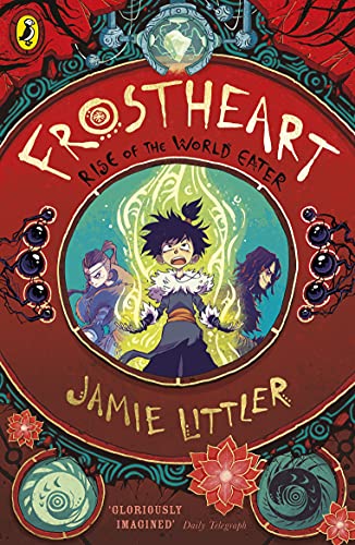 Book cover for “Frostheart 3: Rise of The World Eater” featuring a boy with powers.