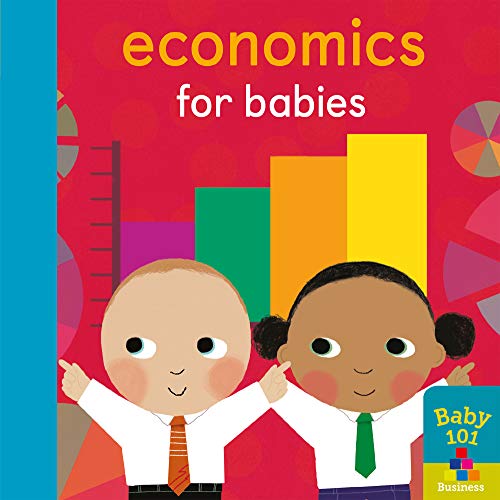 Book cover for Economics for Babies featuring two cartoon children in front of graphs.
