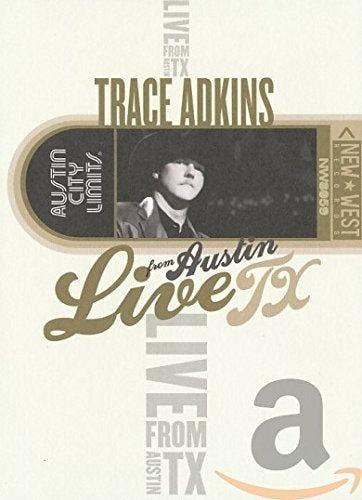 DVD cover for Trace Adkins’ “Live From Austin, Texas” concert.