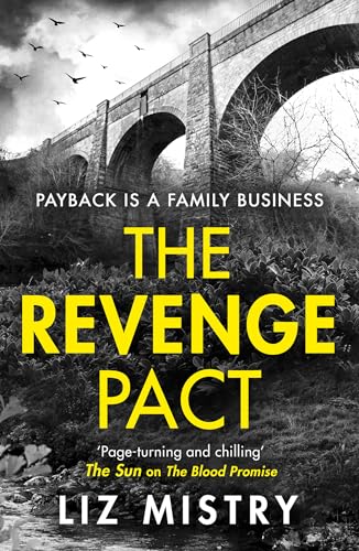 Book cover: “The Revenge Pact” by Liz Mistry, featuring a stone bridge.