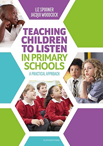 Book cover with children and text: "Teaching Children to Listen.