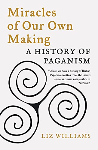 Book cover for Miracles of Our Own Making featuring a black triskelion symbol.