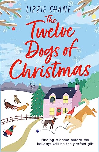 Book cover: "The Twelve Dogs of Christmas" with dogs in a snowy scene.