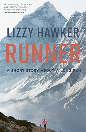 Book cover: "Runner" by Lizzy Hawker, featuring snowy mountains and a runner.