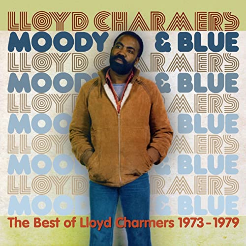 Album cover for Lloyd Charmers’ “Moody And Blue” featuring the artist’s portrait.