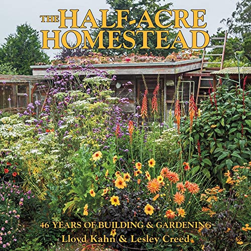 Book cover: lush garden with rustic building, title "The Half-Acre Homestead".