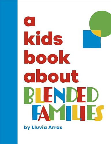Book cover titled A Kids Book About Blended Families by Lluvia Arras.