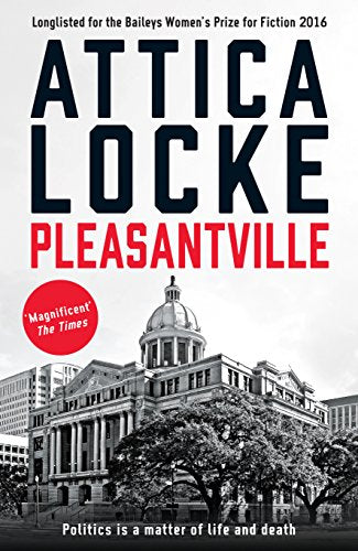 Book cover: "Pleasantville" by Attica Locke, featuring a capitol building.
