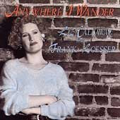 Loesser Frank - Anywhere I Wander [CD]