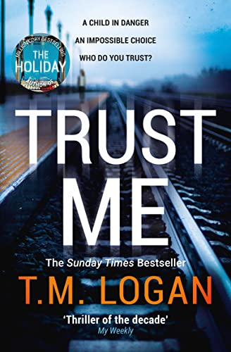 Book cover: “Trust Me” with a railway track and blurred figures.