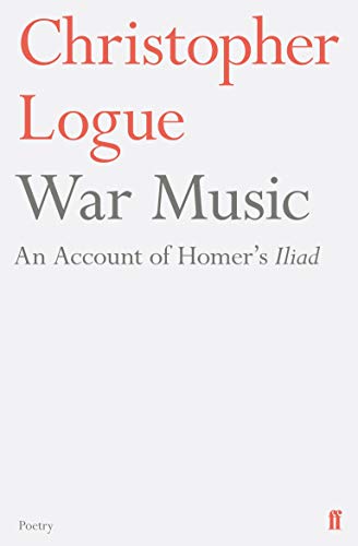Book cover: "War Music" by Christopher Logue, light grey background.