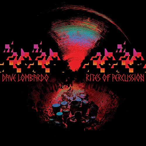 Album cover for Dave Lombardo’s “Rites Of Percussion” featuring drums.