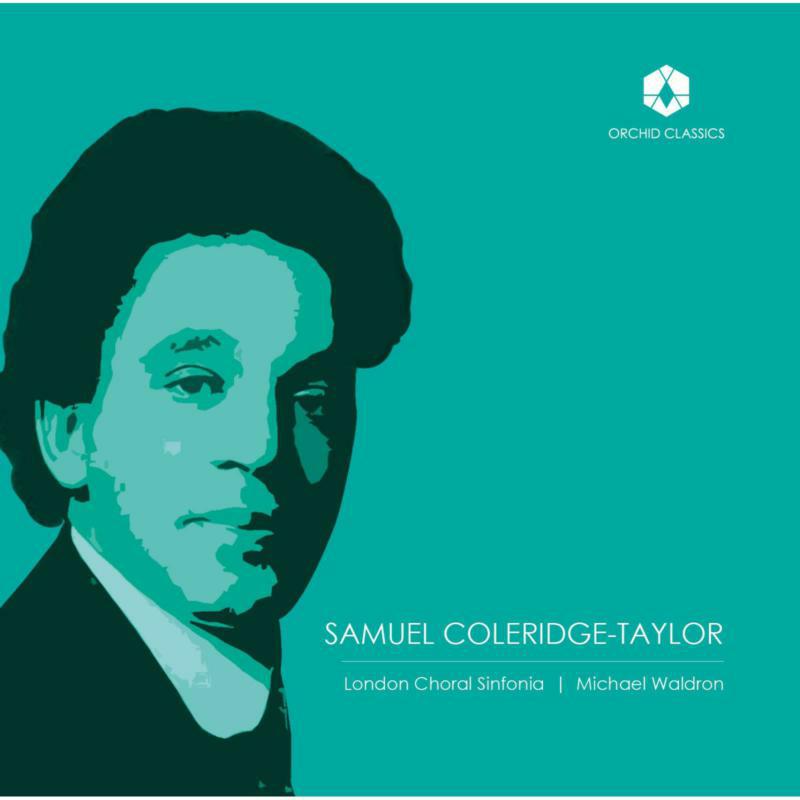 Teal album cover with a stylized portrait of Samuel Coleridge-Taylor and white text.