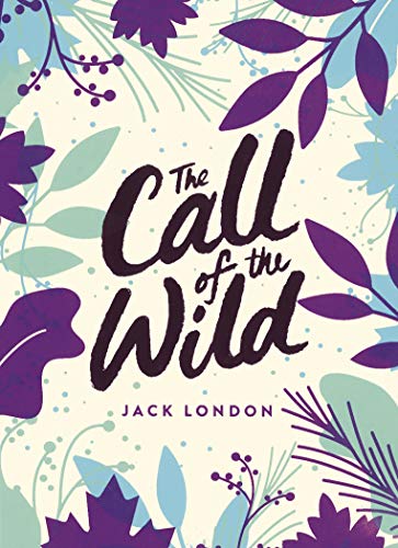 Book cover for "The Call of the Wild" with floral designs.