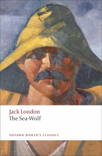Book cover: painted portrait of a man in a yellow hat, “The Sea-Wolf.”