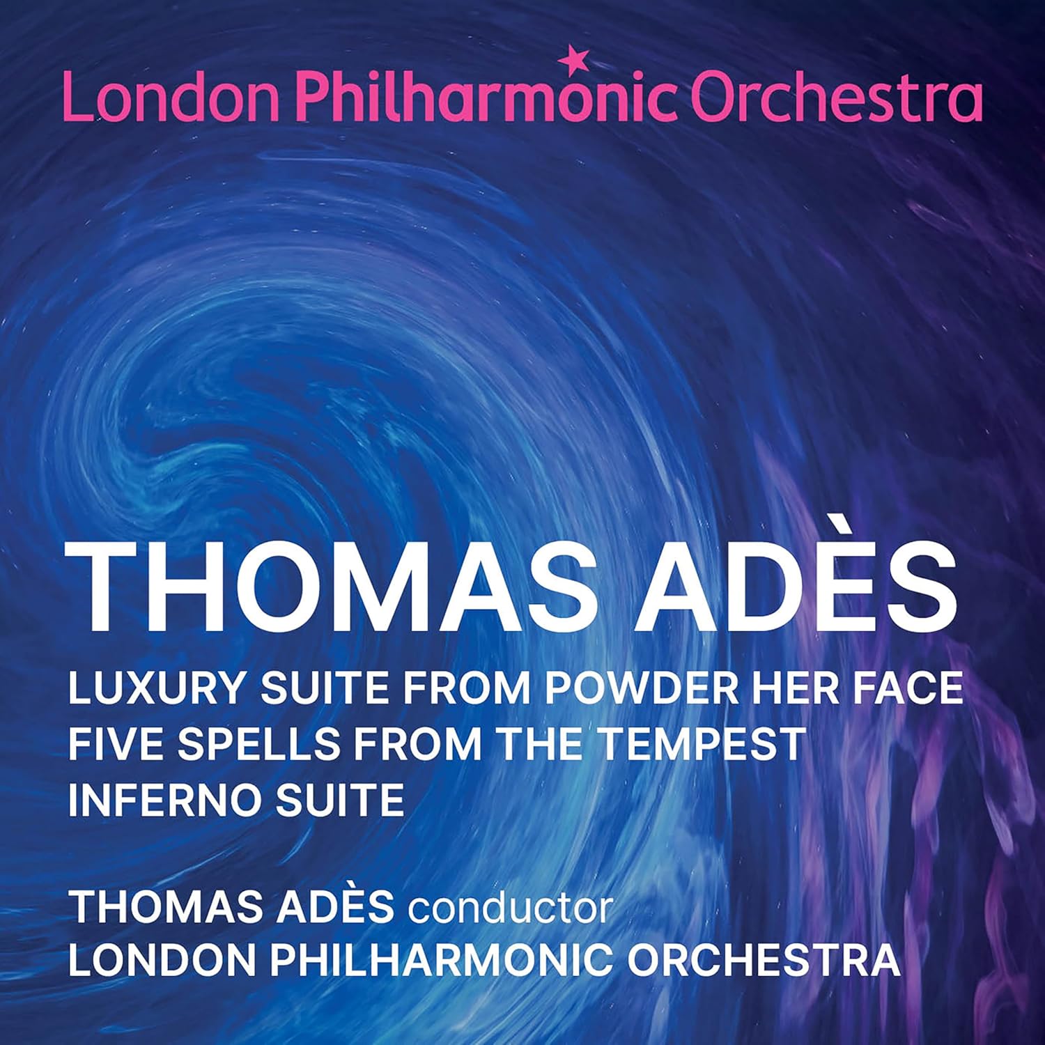 CD cover for Thomas Ades’ orchestral suites, featuring blue swirling imagery.