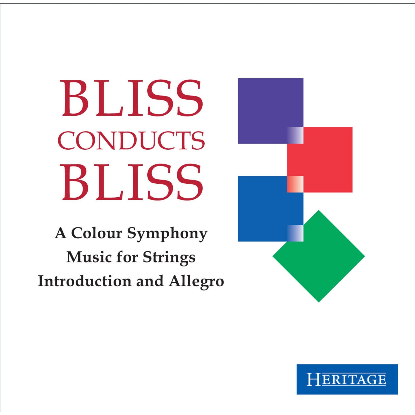 CD cover for "Bliss Conducts Bliss Vol. 2" with abstract geometric shapes.