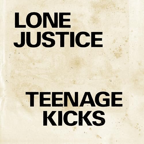Lone Justice album cover with bold black text on a beige background.