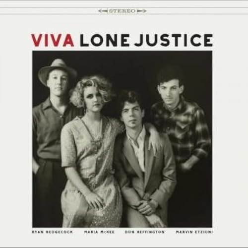 CD cover for Lone Justice’s “Viva Lone Justice” featuring the band members.