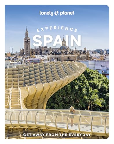 Lonely Planet Experience Spain book cover featuring the Metropol Parasol and Seville Cathedral skyline.