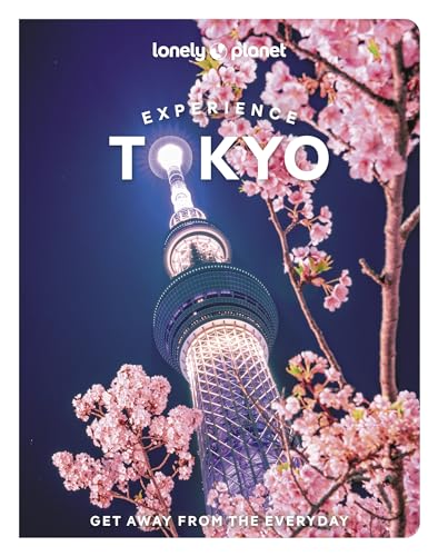 Lonely Planet Experience Tokyo guidebook cover featuring the Tokyo Skytree framed by cherry blossoms.