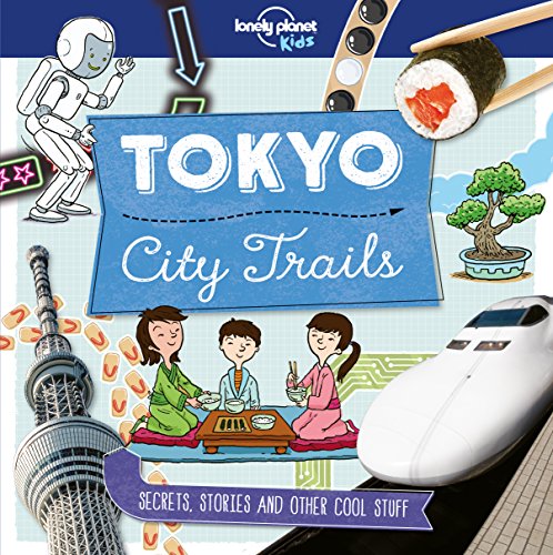 Book cover for Tokyo City Trails featuring illustrations of a robot, sushi, and train.