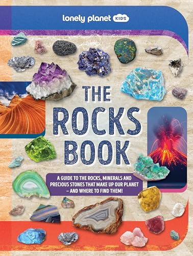 Cover of The Rocks Book by Lonely Planet Kids featuring various colorful rocks and minerals.